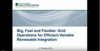 Big, Fast, and Flexible: Grid Operations for Efficient Variable Renewable Integration