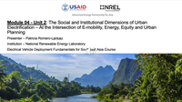 Module 4, Unit 3 — The Social and Institutional Dimensions of Urban Electrification